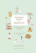 Manners Begin at Breakfast