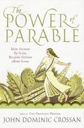 The Power of Parable