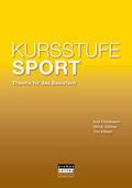 KURSSTUFE SPORT - Theorie für das Basisfach