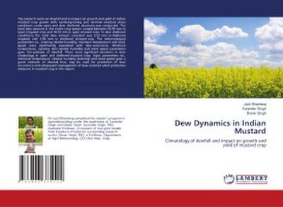 Dew Dynamics in Indian Mustard