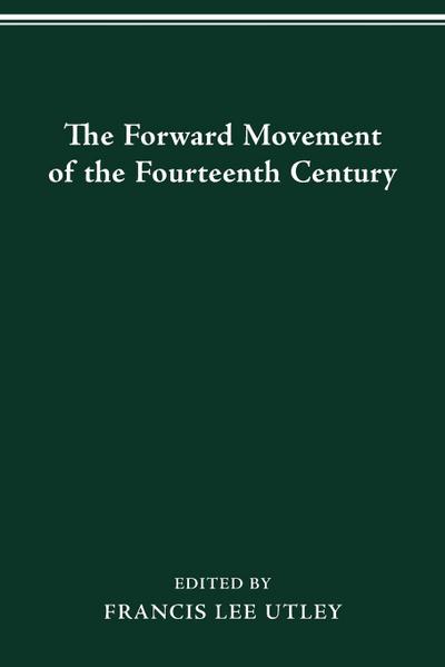 The Forward Movement of the Fourteenth Century