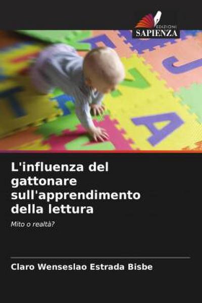 L’influenza del gattonare sull’apprendimento della lettura