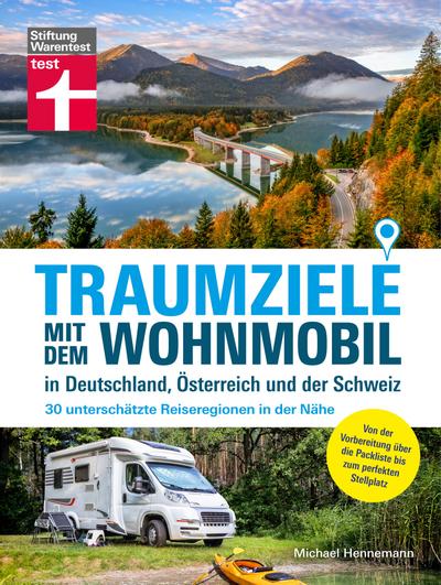 Traumziele mit dem Wohnmobil in Deutschland, Österreich und der Schweiz