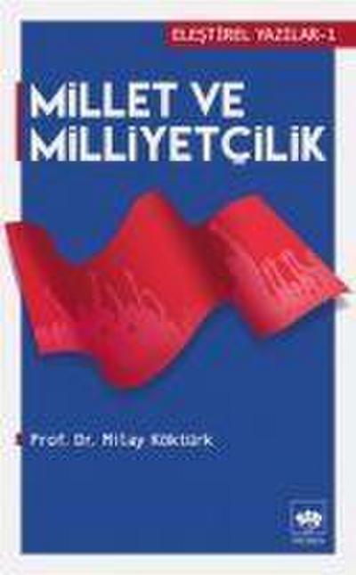 Millet ve Milliyetcilik