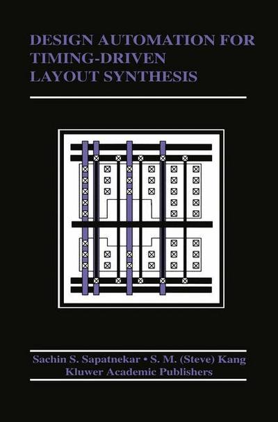 Design Automation for Timing-Driven Layout Synthesis