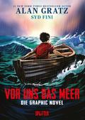 Vor uns das Meer: Die Graphic Novel