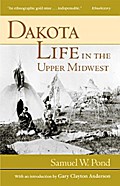 Dakota Life In the Upper Midwest