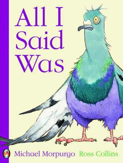 All I Said Was