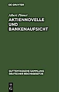 Aktiennovelle und Bankenaufsicht