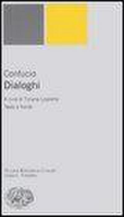 Dialoghi. Testo cinese a fronte