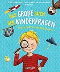 Das große Buch der Kinderfragen