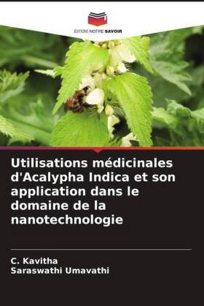 Utilisations médicinales d’Acalypha Indica et son application dans le domaine de la nanotechnologie