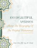100 Beautiful Verses About The Biography Of The Prophet Muhammad
