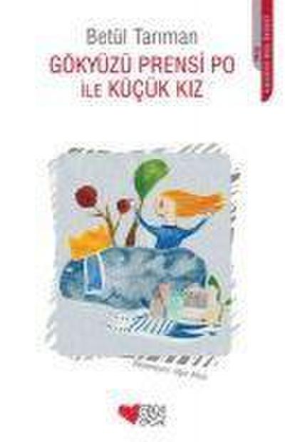 Gökyüzü Prensi Po Ile Kücük Kiz