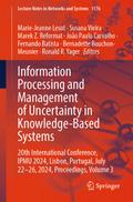 Information Processing and Management of Uncertainty in Knowledge-Based Systems