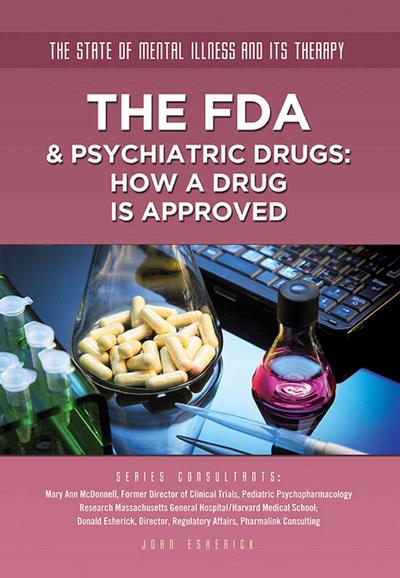 The FDA & Psychiatric Drugs