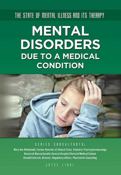 Mental Disorders Due to a Medical Condition