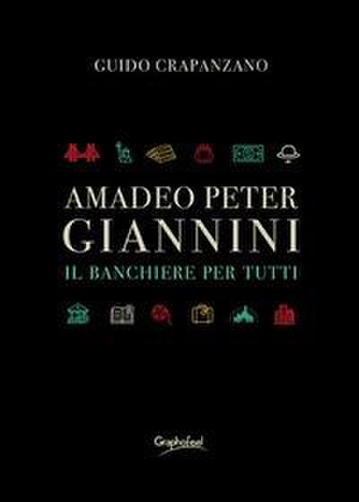 Crapanzano, G: Amadeo Peter Giannini. Il banchiere per tutti
