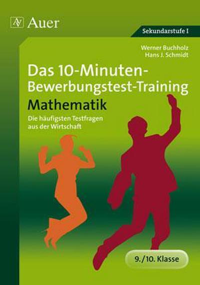 Das 10-Minuten-Mathe-Bewerbungstest-Training