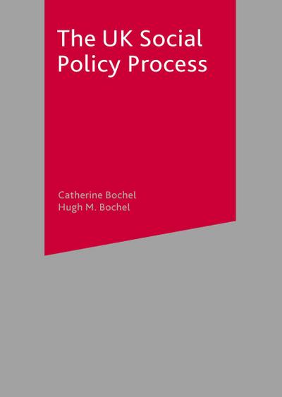 The UK Social Policy Process