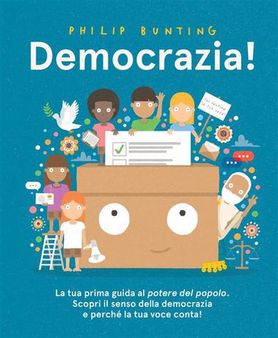 Democrazia! Un’introduzione al potere del popolo
