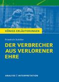 Friedrich Schiller: Der Verbrecher aus verlorener 
