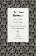The Slow Release