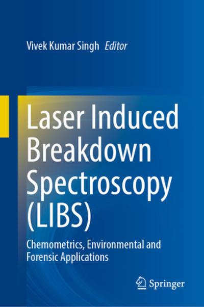 Laser Induced Breakdown Spectroscopy (LIBS)