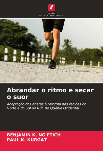 Abrandar o ritmo e secar o suor
