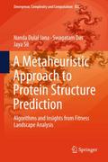 A Metaheuristic Approach to Protein Structure Pred