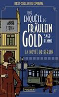 Une enquête de Fräulein Gold, sage-femme - La noyé