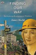Finding Our Way - Rethinking Ecofeminist Politics