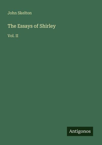 The Essays of Shirley