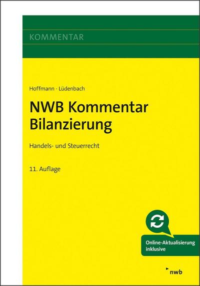 NWB Kommentar Bilanzierung: Handels- und Steuerrecht.