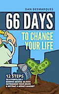 66 Days to Change Your Life