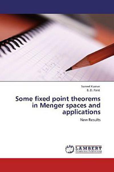Some fixed point theorems in Menger spaces and applications
