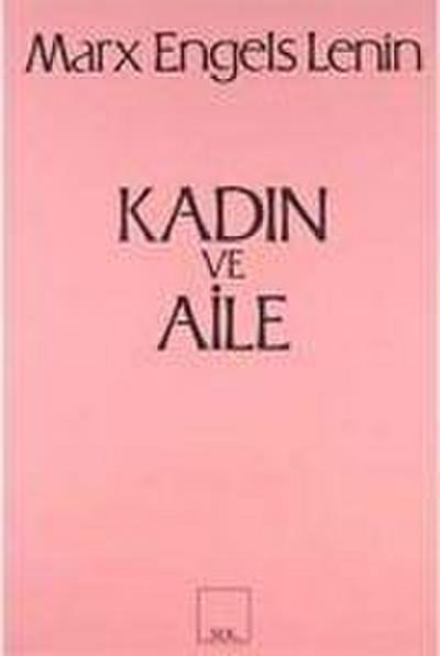 Kadin ve Aile