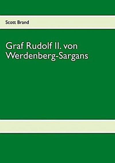 Graf Rudolf II. von Werdenberg-Sargans