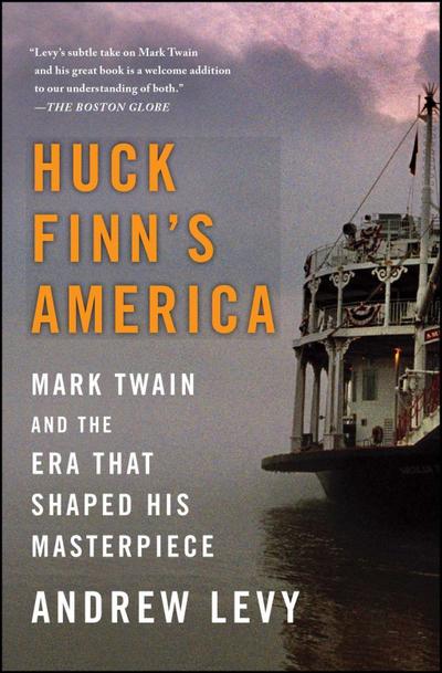 Huck Finn’s America