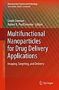 Multifunctional Nanoparticles for Drug Delivery Applications