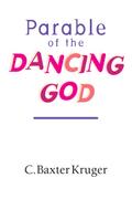Parable of the Dancing God