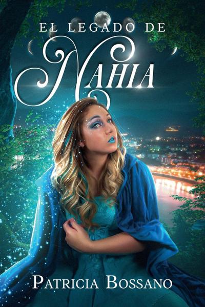 El Legado de Nahia