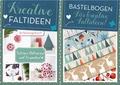 Kreative Faltideen - Schönes Dekorieren und Verpacken
