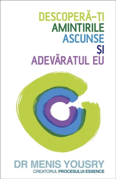 Descoperă-ți amintirile ascunse și adevăratul eu
