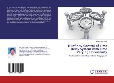 H-Infinity Control of Time Delay System with Time Varying Uncertainty