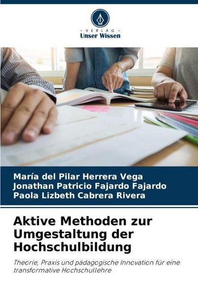 Aktive Methoden zur Umgestaltung der Hochschulbildung