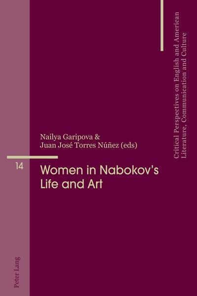 Women in Nabokovs Life and Art