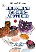 Die Heilsteine-Taschenapotheke