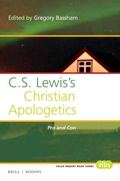 C. S. Lewis’s Christian Apologetics