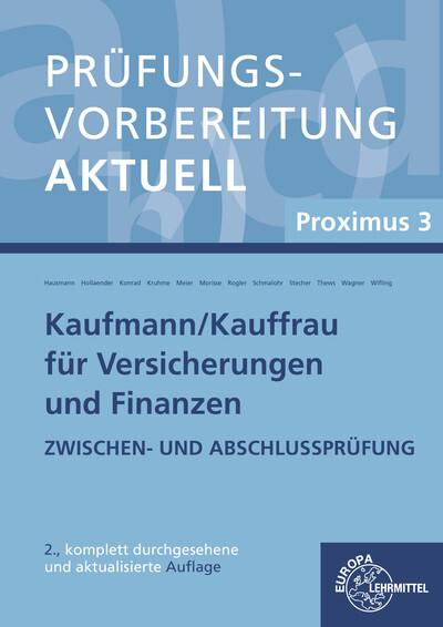 Prüfungsvorbereitung aktuell Kaufmann/-frau für Versicherungen und Finanzen